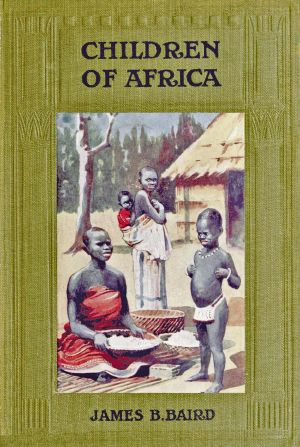 [Gutenberg 64088] • Children of Africa